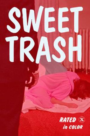 Sweet Trash's poster