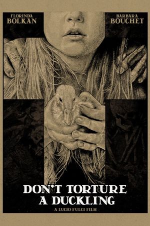 Don't Torture a Duckling's poster