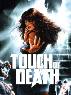 Touch of Death's poster