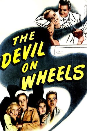 The Devil on Wheels's poster