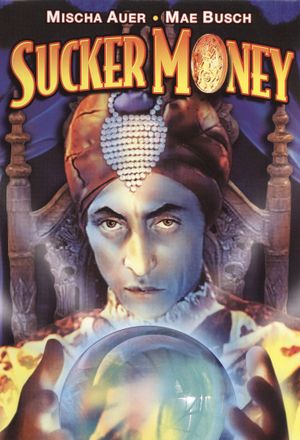 Sucker Money's poster