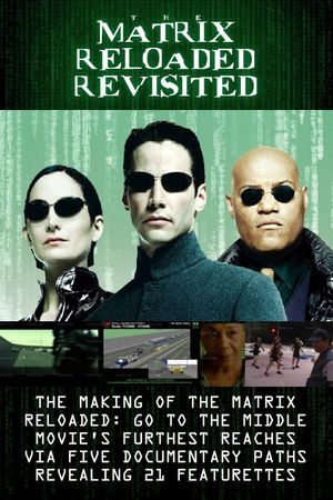 The Matrix Reloaded Revisited's poster