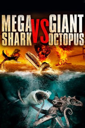 Mega Shark vs. Giant Octopus's poster
