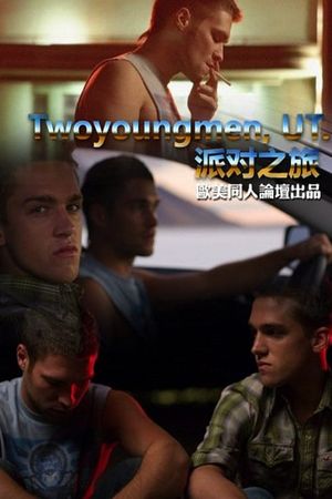 Twoyoungmen, UT.'s poster