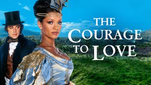 The Courage to Love's poster