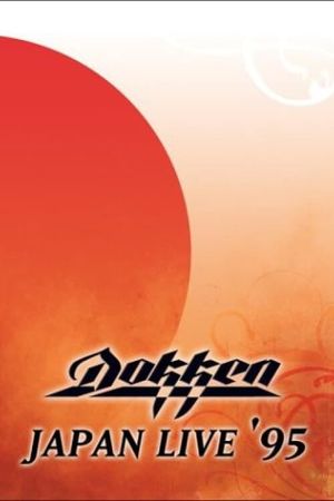 Dokken - Japan Live '95's poster image