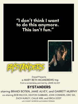 Bystanders's poster