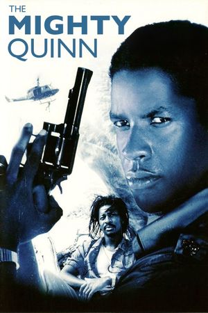 The Mighty Quinn's poster