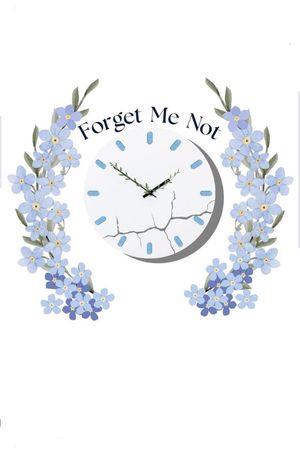 Forget Me Not's poster