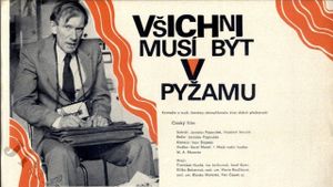 Vsichni musí být v pyzamu's poster
