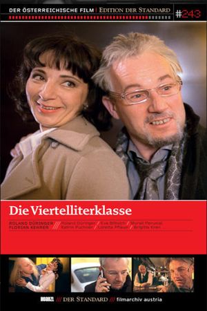 Die Viertelliterklasse's poster