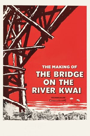 The Making of 'The Bridge on the River Kwai''s poster image