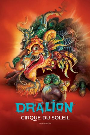 Cirque du Soleil: Dralion's poster