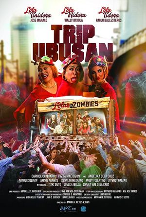Trip Ubusan: The Lolas vs Zombies's poster