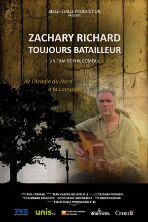 Zachary Richard toujours batailleur's poster