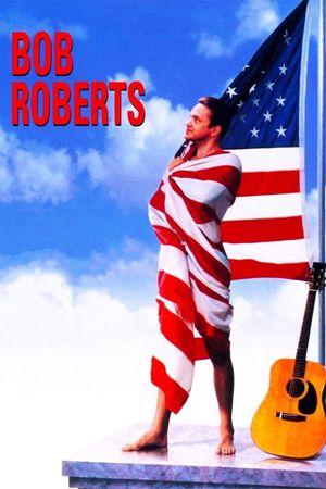 Bob Roberts's poster