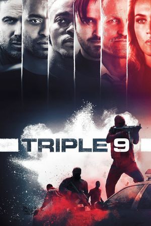 Triple 9's poster