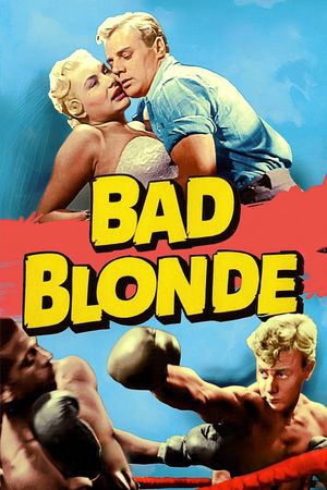 Bad Blonde's poster