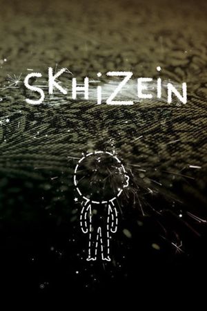 Skhizein's poster