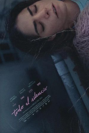 All the Silence's poster