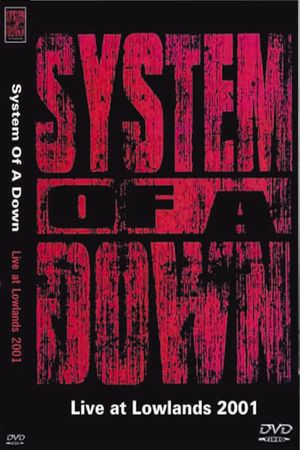 System Of A Down Lowlands Festival 2001's poster
