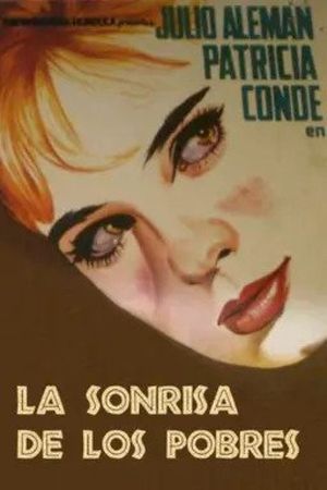 La sonrisa de los pobres's poster