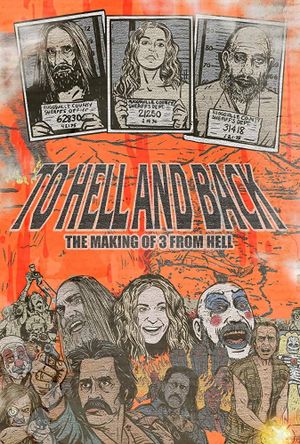 To Hell and Back: The Making of '3 from Hell''s poster image