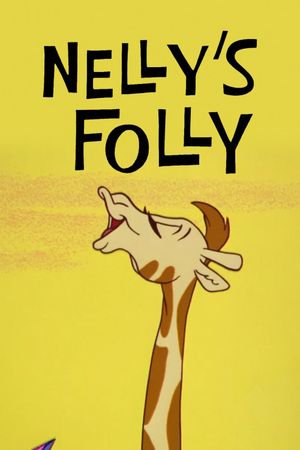 Nelly's Folly's poster