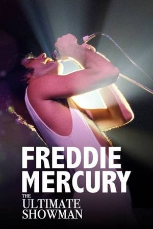 Freddie Mercury: The Ultimate Showman's poster