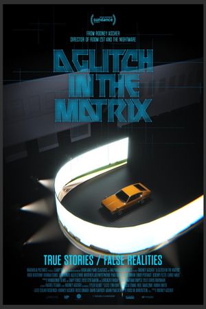 A Glitch in the Matrix's poster