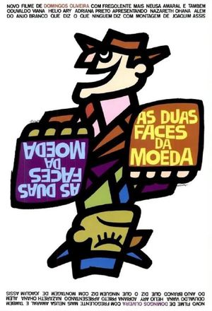 As Duas Faces da Moeda's poster image