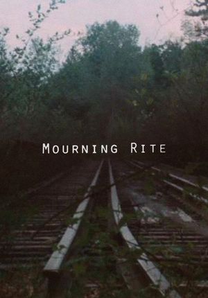 Mourning Rite's poster