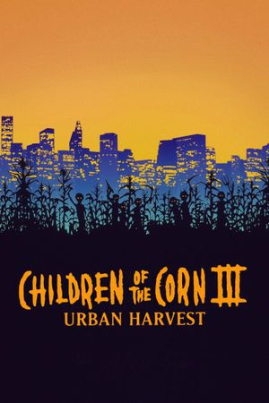 Children of the Corn III: Urban Harvest's poster