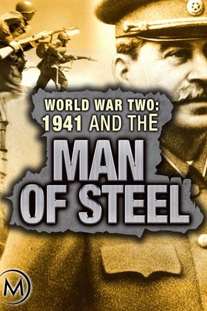 World War Two: 1941 and the Man of Steel's poster