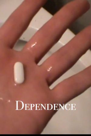 Dependence's poster