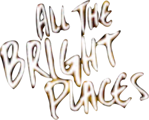 All the Bright Places's poster