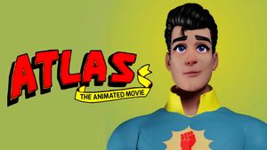 Atlas: The Animated Movie's poster