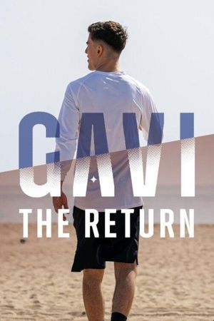 Gavi: The Return's poster