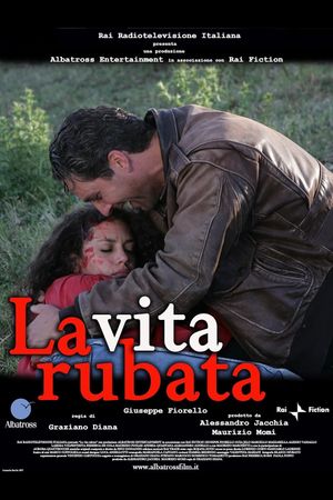 La vita rubata's poster