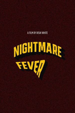 Nightmare Fever's poster