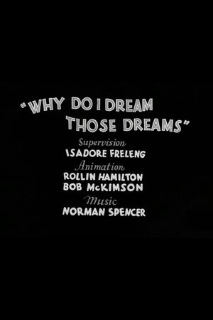 Why Do I Dream Those Dreams's poster