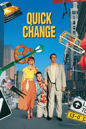 Quick Change's poster