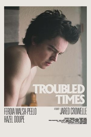 Troubled Times's poster image