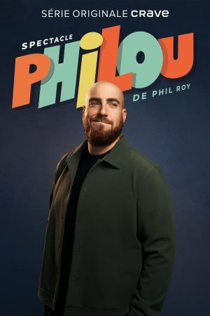 Phil Roy - Philou's poster