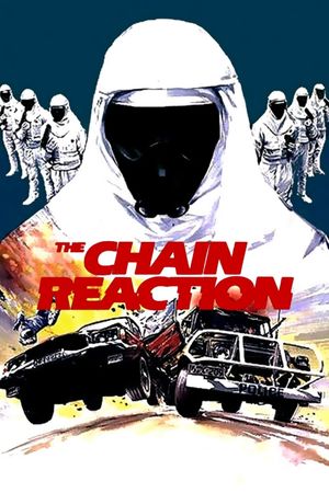 The Chain Reaction's poster