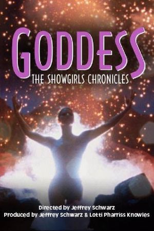 Goddess: The Fall and Rise of Showgirls's poster