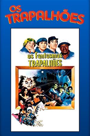 Os Fantasmas Trapalhões's poster