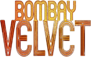 Bombay Velvet's poster