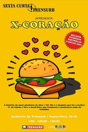 X-Coração's poster