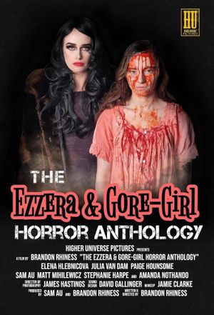 The Ezzera & Gore-Girl Horror Anthology's poster